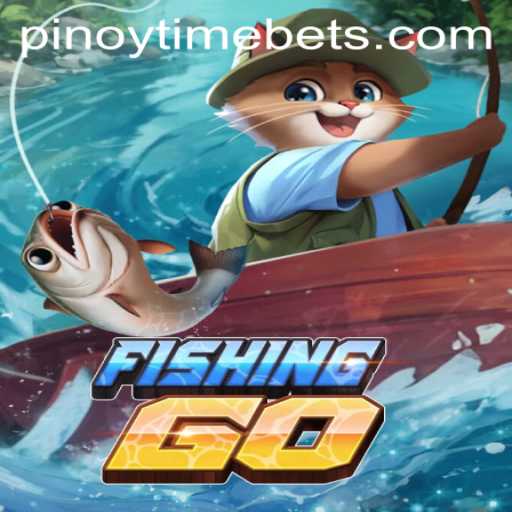 Dive into the Exciting World of FishingGO: Explore the Thrill of Pinoy Time Casino