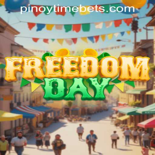 Discover FreedomDay: A New Sensation in Pinoy Time Casino